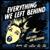 Everything We Left Behind - Generica