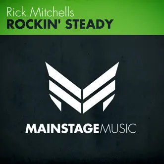 Rockin' Steady (Radio Edit) by Rick Mitchells song reviws