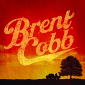 Brent Cobb - To Be Saved