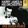 One Dozen Roses (Remastered) - Single album lyrics, reviews, download