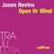 Open Ur Mind - Jason Nevins lyrics