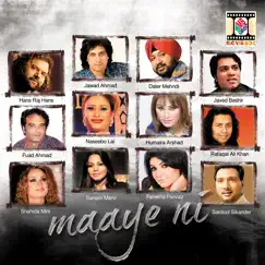 Maaye Ni (feat. Sajid Hussain Chakkoo) Song Lyrics