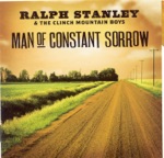 Ralph Stanley - Going Up Home to Live in Green Pastures