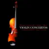 Stream & download Violin Concertos