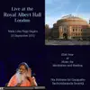 Live at the Royal Albert Hall, London: Nada Loka Raga Sagara album lyrics, reviews, download