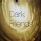 Dark Friends - Christina Li lyrics