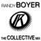 The Collective Mix - Randy Boyer lyrics