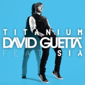 Titanium (feat. Sia) [Remixes] - EP