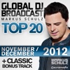 Global DJ Broadcast Top 20 - November/December 2012 (Including Classic Bonus Track), 2012