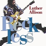Luther Allison - Living in the House of the Blues