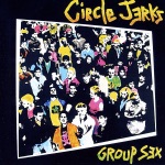 Circle Jerks - Deny Everything