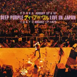 Live in Japan / OSAKA 15th Aug '72 - Deep Purple