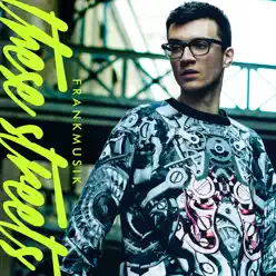 These Streets - Single - Frankmusik