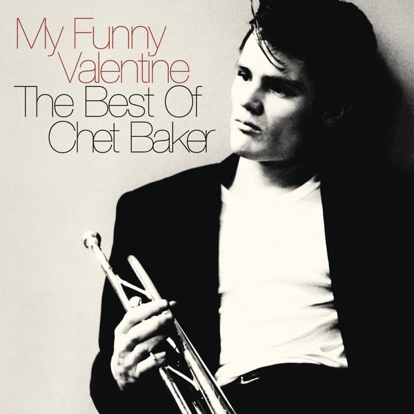 Chet Baker - My Funny Valentine