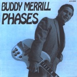 BUDDY MERRILL - Phases