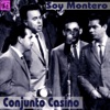 Conjunto Casino: Soy Montero