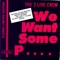 We Want Some Pussy (The Classic Dance) - The 2 Live Crew lyrics