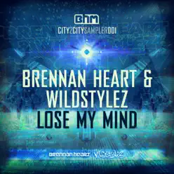 Lose My Mind - Single - Brennan Heart