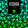 Stream & download C.E.S (Faithless vs. OFFSHR) - Single