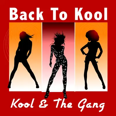 Back To Kool - Kool & The Gang