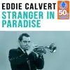 Stranger in Paradise (Remastered) - Single album lyrics, reviews, download