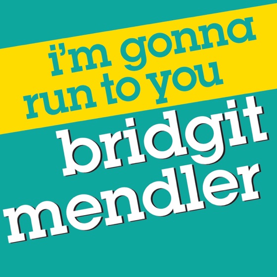 Cover artwork for I'm Gonna Run to You