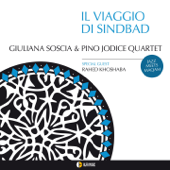 Il viaggio di sindbad (feat. Aldo Vigorito & Giuseppe La Pusata) [Jazz Meets Maqam] - Giulana Soscia, Raed Khoshaba & Pino Jodice Quartet