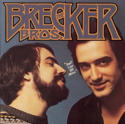 The Brecker Brothers - Finger Lickin' Good