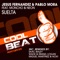 Suelta (Wade & Ismael Logan Remix) - Jesus Fernandez & Pablo Mora lyrics