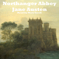 Jane Austen - Northanger Abbey (Unabridged) artwork