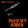 Into My Arms (Remix), Vol. 5