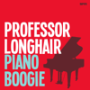 Piano Boogie - Professor Longhair