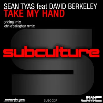 Take My Hand (feat. David Berkeley) - EP by Sean Tyas album reviews, ratings, credits