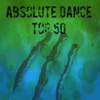 Absolute Dance Top 50 (Summer 2014)