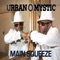 Main Squeeze (feat. Yung Joc) - Urban Mystic lyrics
