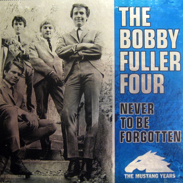 I Fought The Law by Bobby Fuller Four on Coast Gold