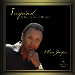 Inspired: By Love, By Life, By the Spirit by Chris Jasper album reviews, ratings, credits