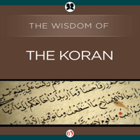 The Wisdom Series - Wisdom of the Koran (Unabridged) artwork