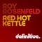 Red Hot - Roy Rosenfeld lyrics