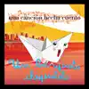 Una Canción Hecha Cuento - Un Barquito Chiquitito album lyrics, reviews, download