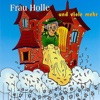 Frau Holle Und Viele Mehr artwork