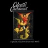 Celestial Christmas: A Special Collection of Seasonal Music artwork