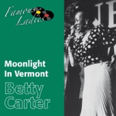 Moonlight in Vermont (Famous Ladies) artwork