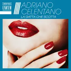 La gatta che scotta - Adriano Celentano