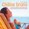 Chilling Drums Suite - Oliver Scheffner lyrics