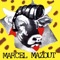 Antigel - Marcel Mazout lyrics