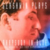 Gershwin Plays Rhapsody In Blue (First Recording 1924 from Rare Piano Rolls) artwork