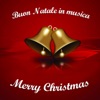 Buon Natale in musica (Merry Christmas!)