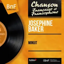 Minuit (feat. Jo Bouillon et son orchestre) [Mono Version] - EP - Joséphine Baker