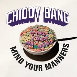 Mind Your Manners (feat. Icona Pop) - Single - Chiddy Bang